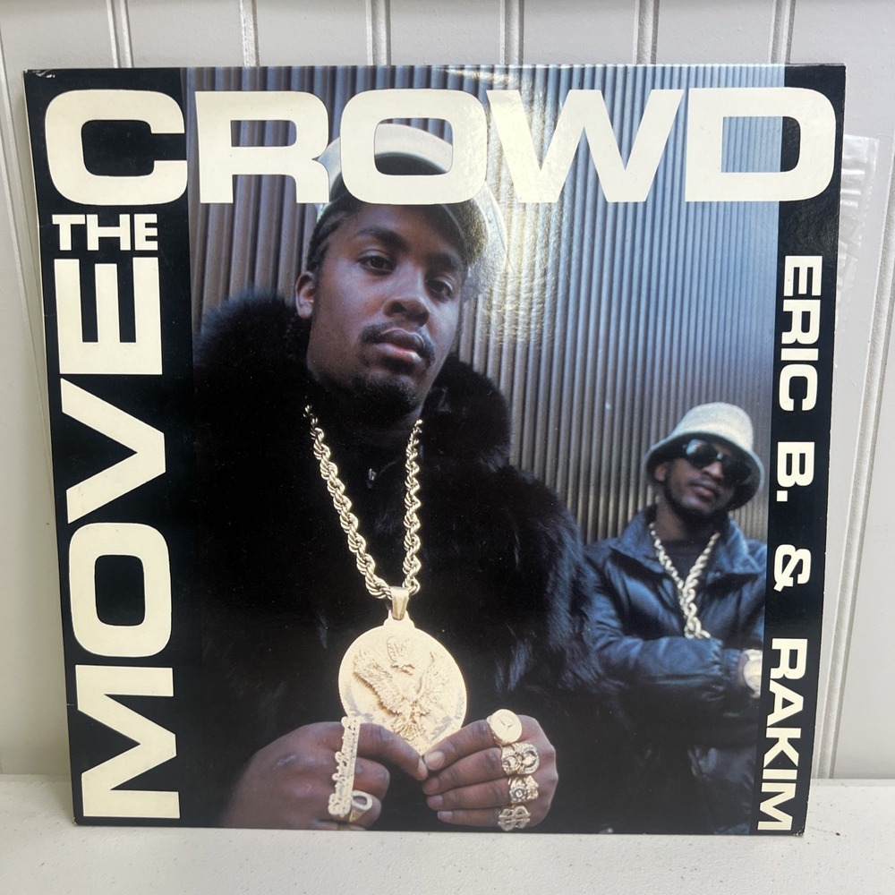 VINYL LP ERIC B. & RAKIM MOVE THE CROWD 12" SINGLE NM-M VINYL RECORD ISLAND 1987